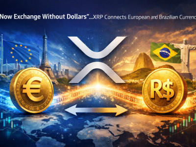 XRP, 달러 우회 결제 통로로 부상…유럽–브라질 직거래 흐름 확대